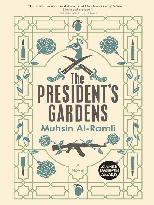 Title details for The President's Gardens by Muhsin Al-Ramli - Available